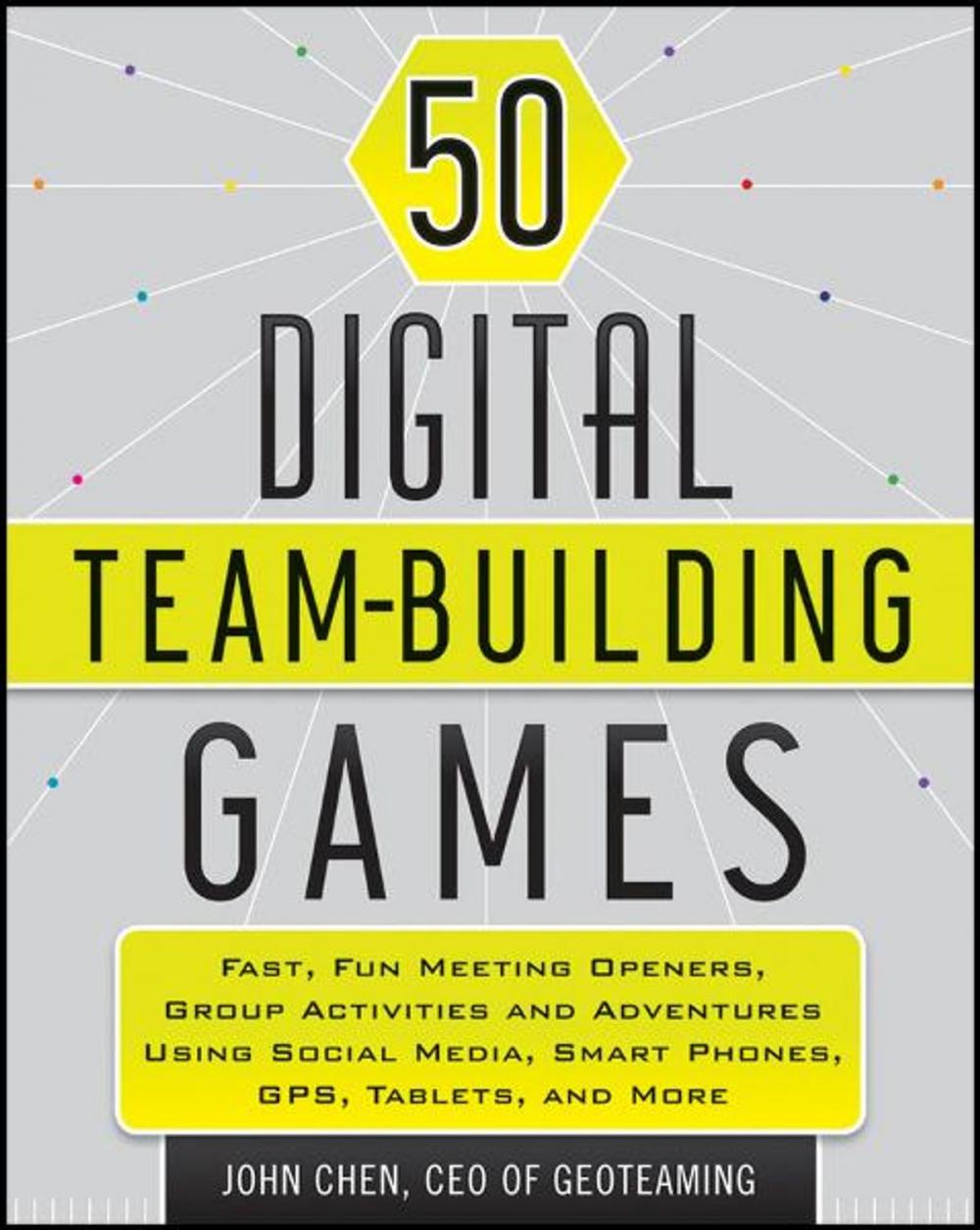 Big bigCover of 50 Digital Team-Building Games