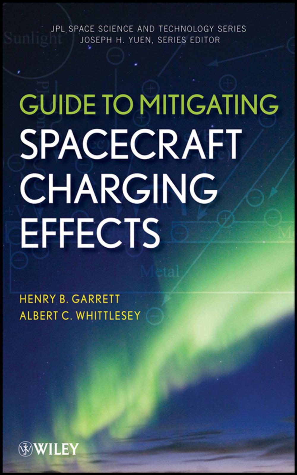 Big bigCover of Guide to Mitigating Spacecraft Charging Effects