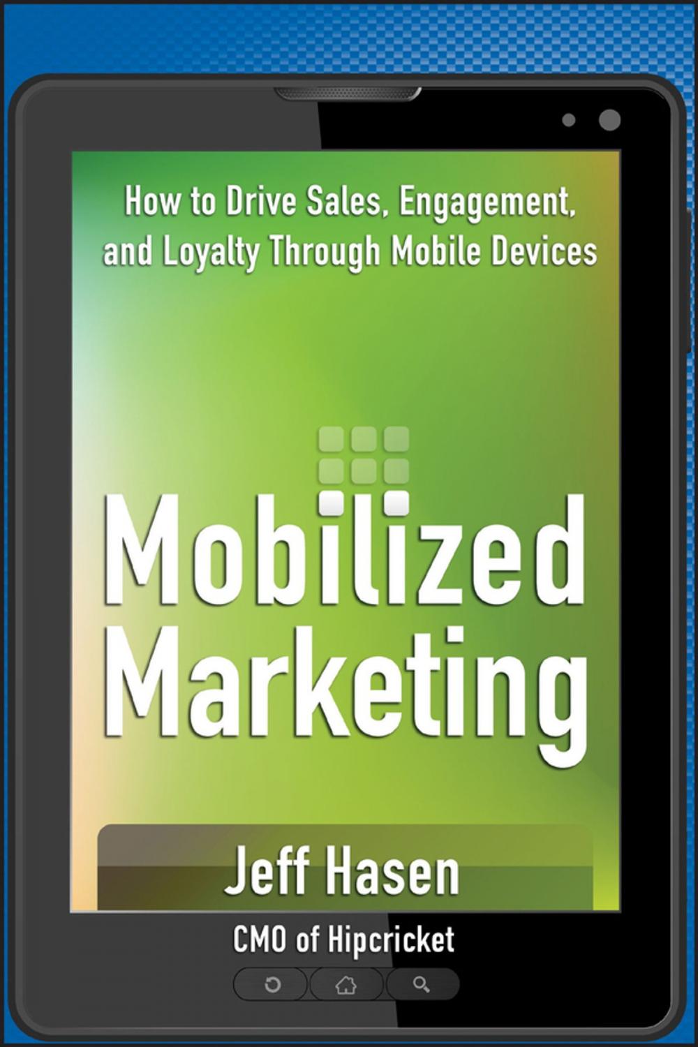 Big bigCover of Mobilized Marketing