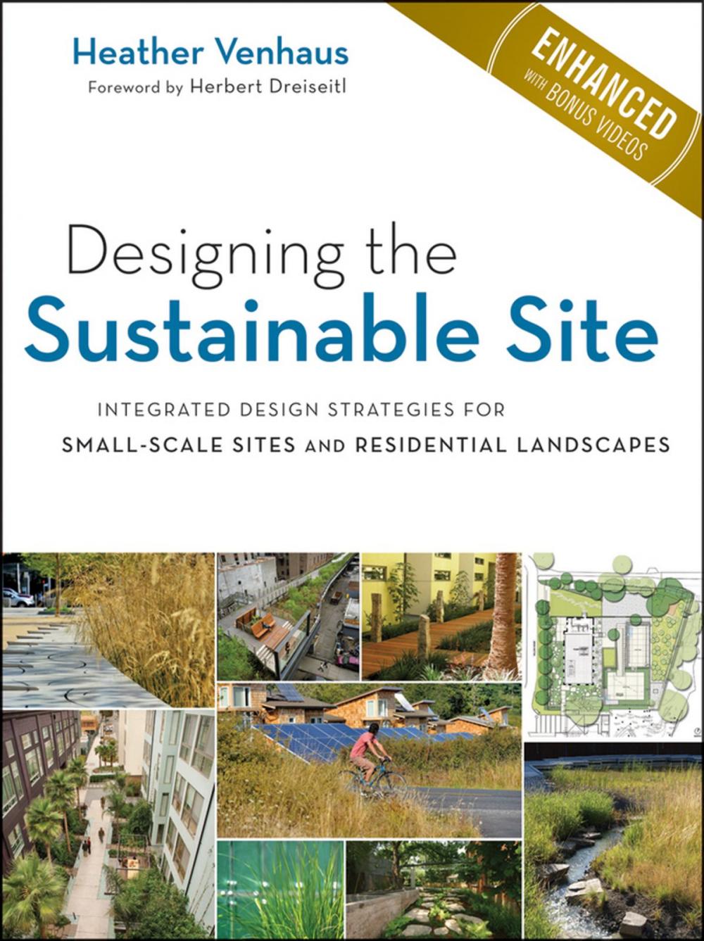 Big bigCover of Designing the Sustainable Site, Enhanced Edition