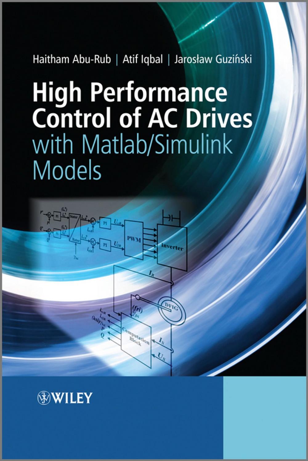 Big bigCover of High Performance Control of AC Drives with Matlab / Simulink Models