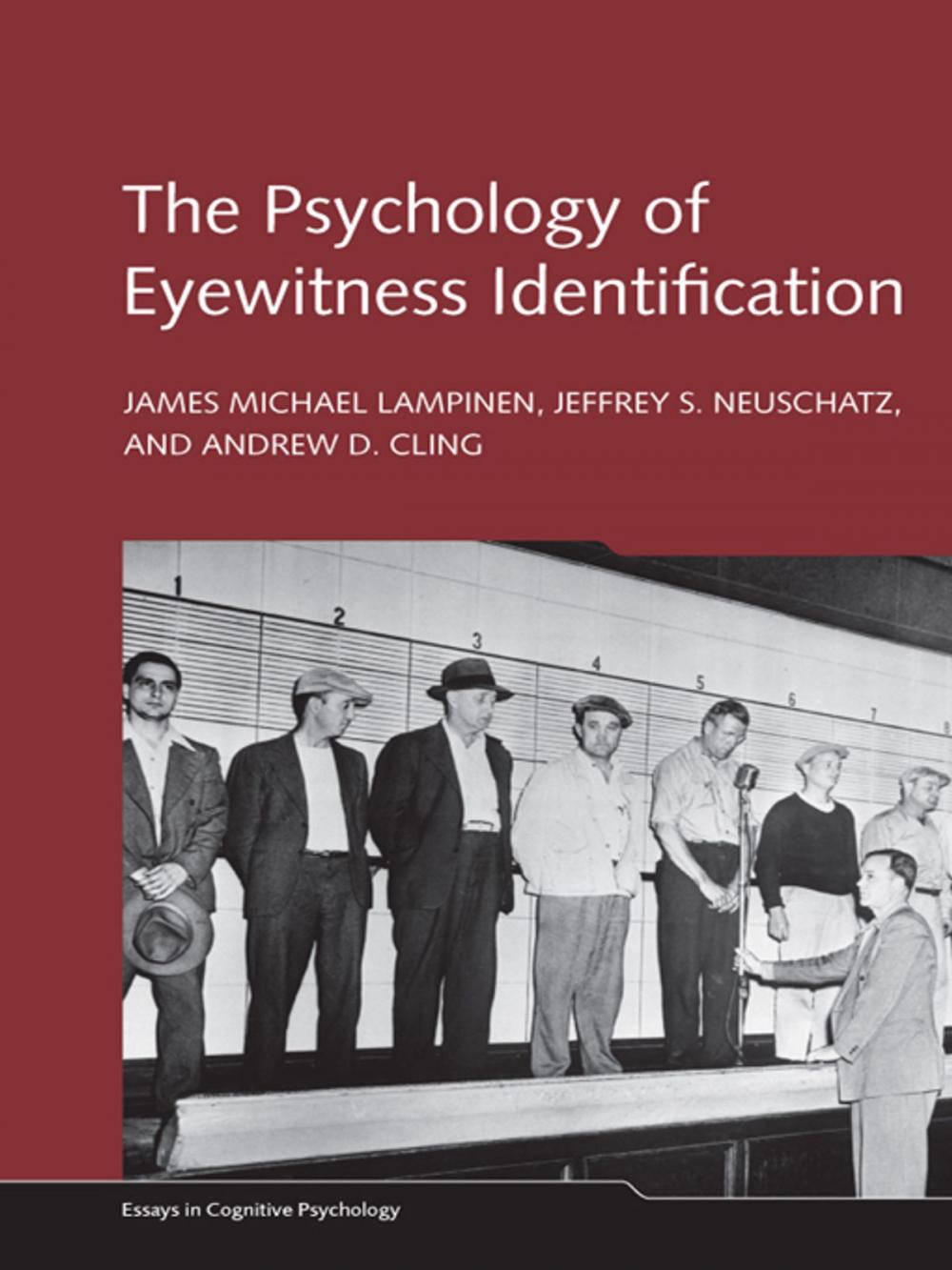 Big bigCover of The Psychology of Eyewitness Identification