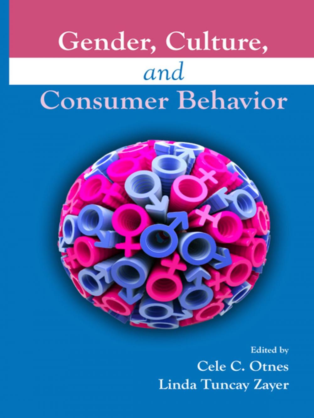 Big bigCover of Gender, Culture, and Consumer Behavior