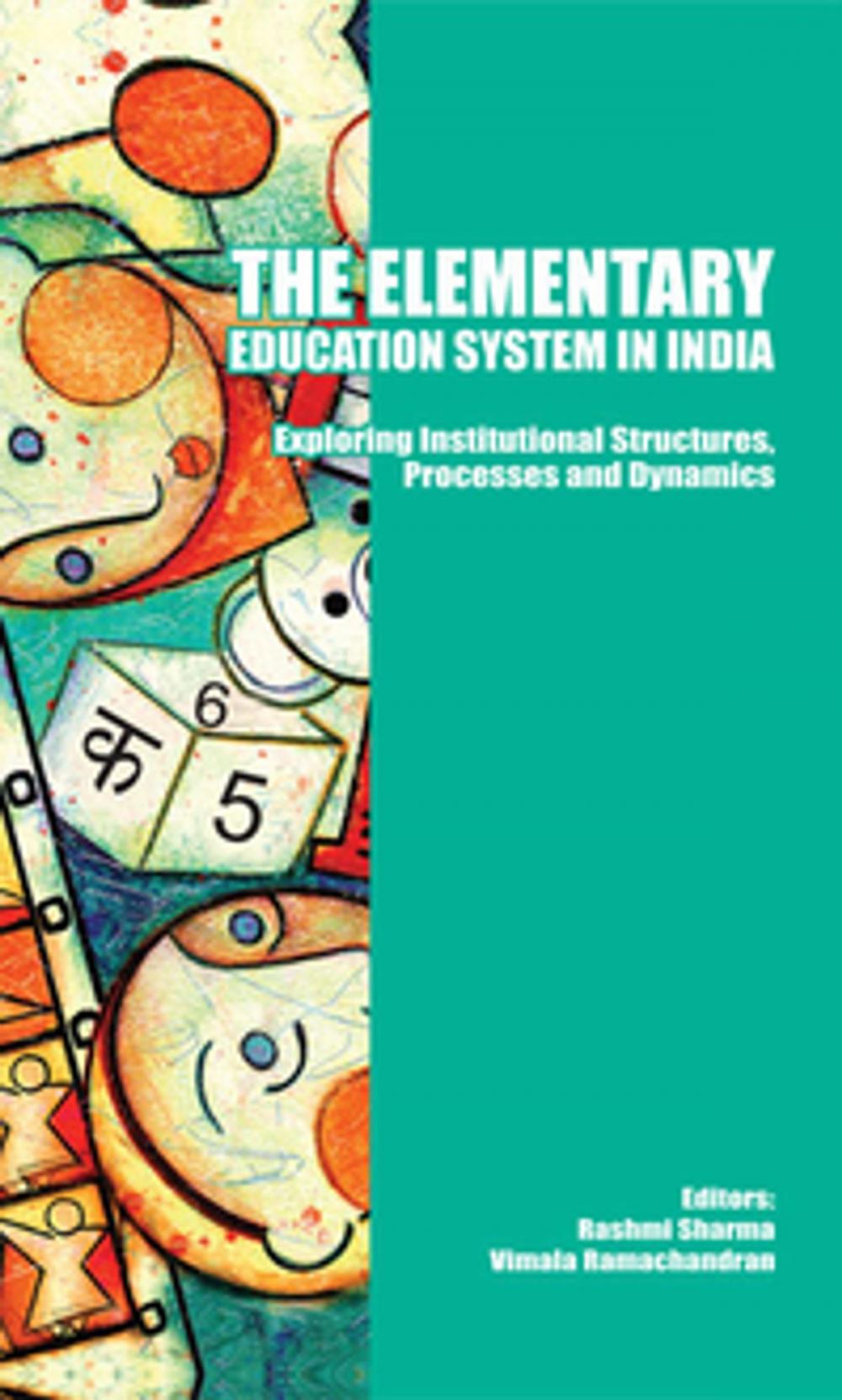 Big bigCover of The Elementary Education System in India