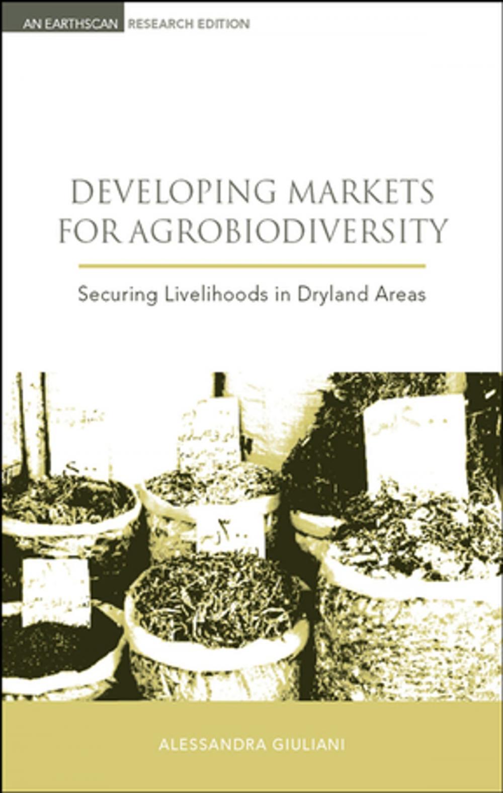 Big bigCover of Developing Markets for Agrobiodiversity