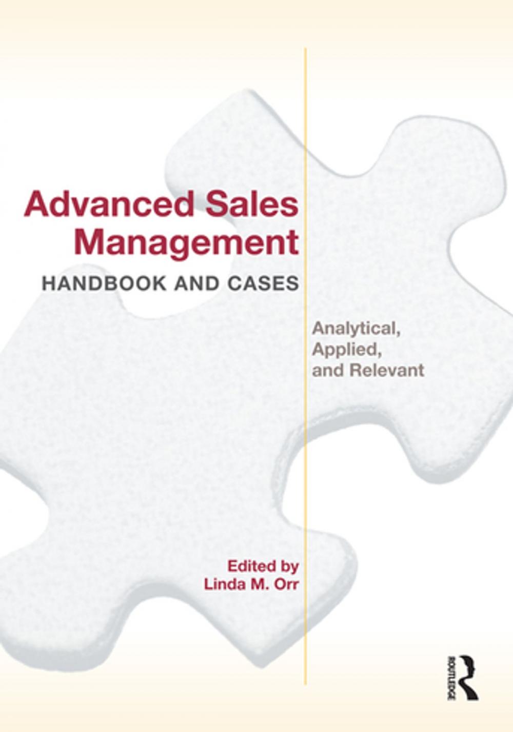 Big bigCover of Advanced Sales Management Handbook and Cases