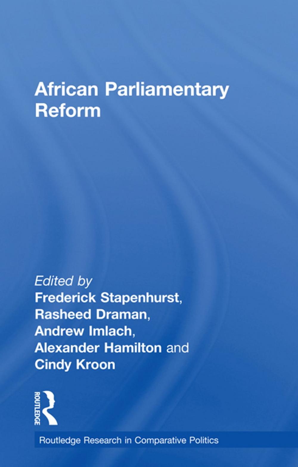 Big bigCover of African Parliamentary Reform