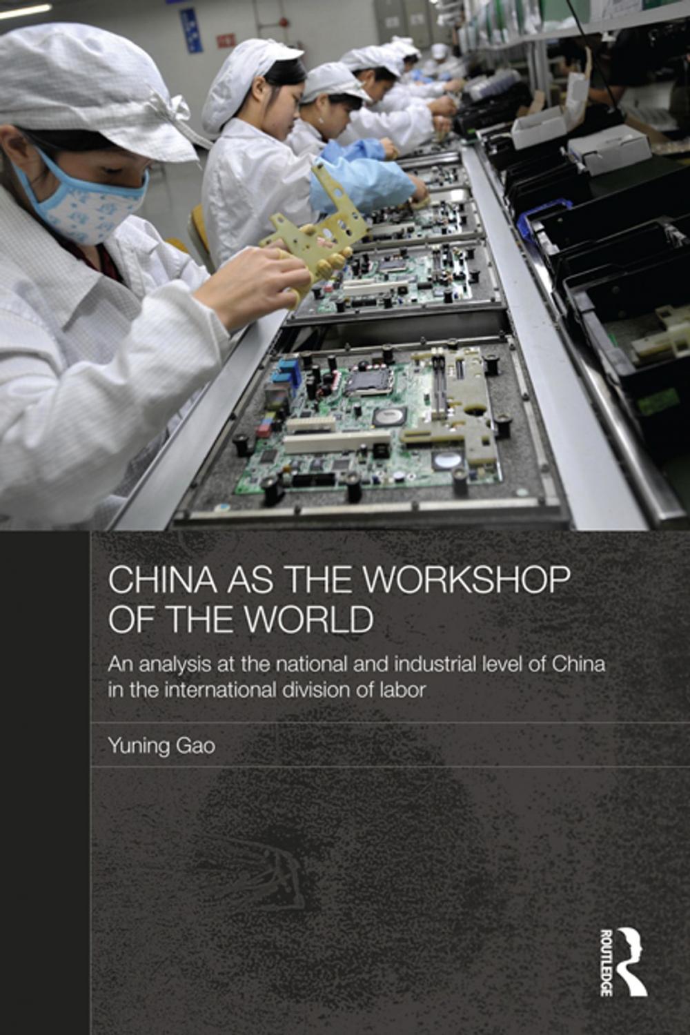 Big bigCover of China as the Workshop of the World