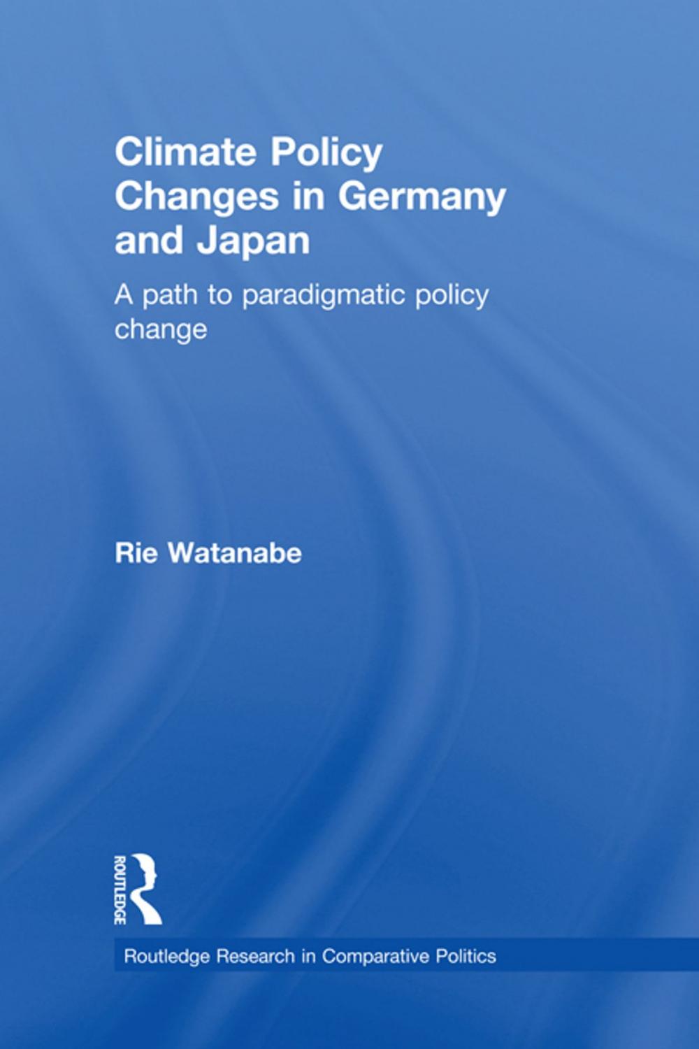 Big bigCover of Climate Policy Changes in Germany and Japan