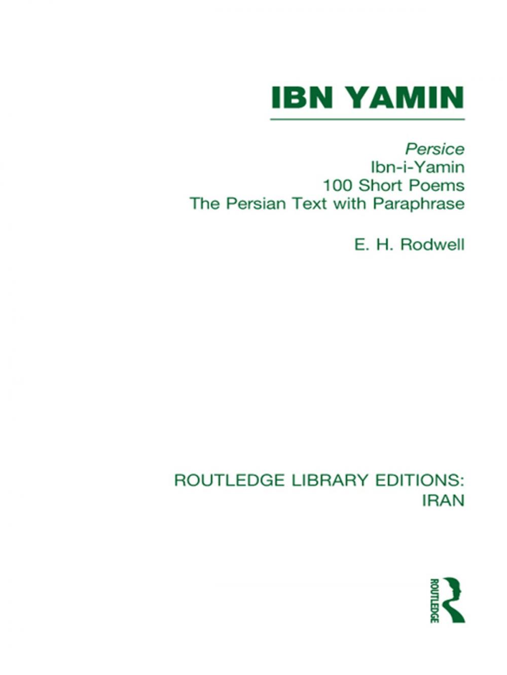 Big bigCover of Ibn Yamin (RLE Iran B)