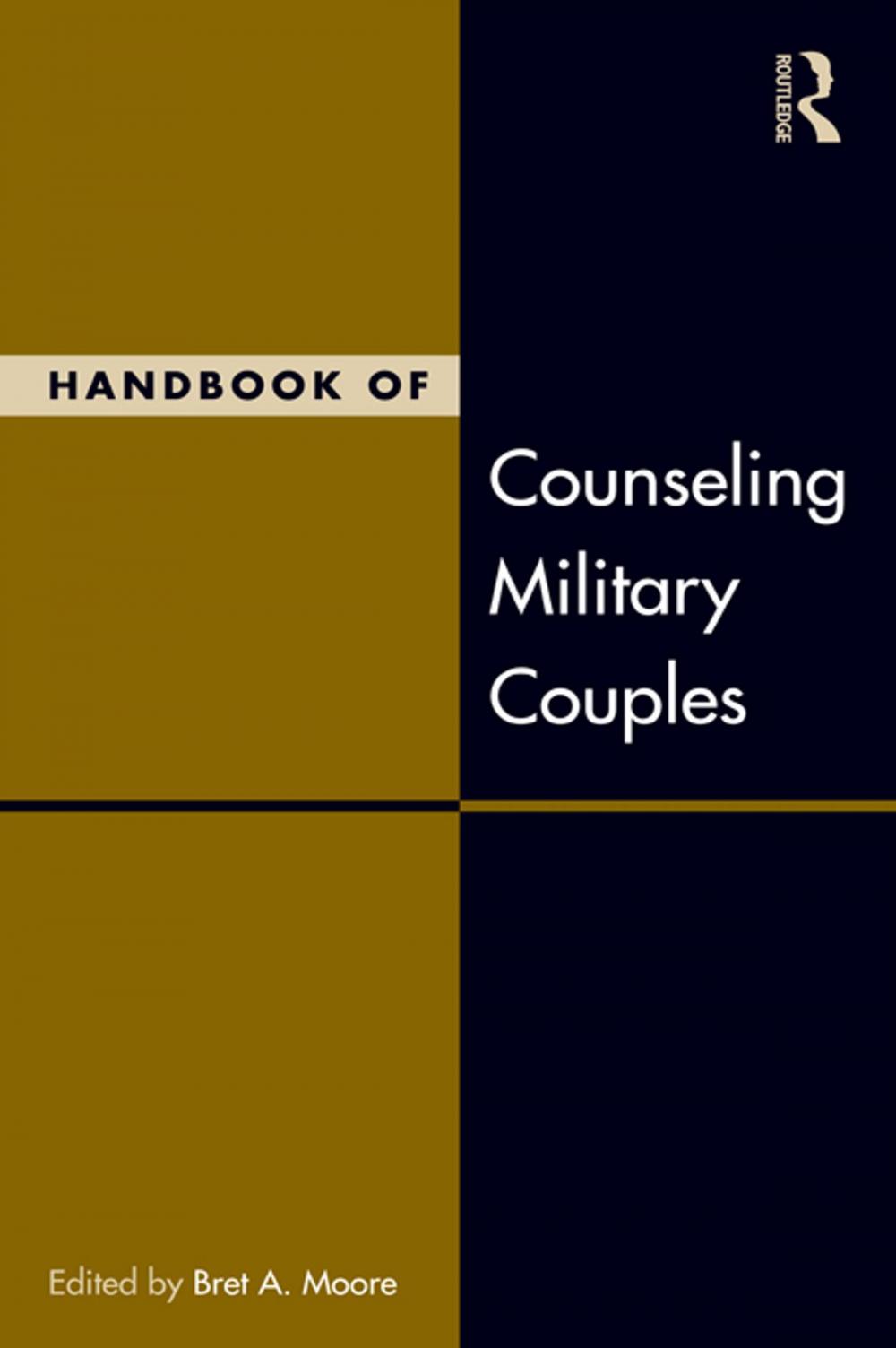 Big bigCover of Handbook of Counseling Military Couples