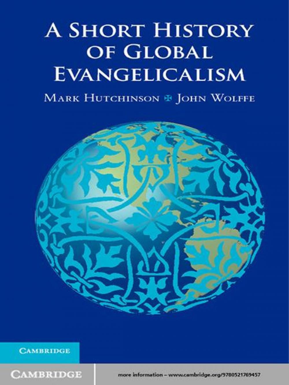 Big bigCover of A Short History of Global Evangelicalism