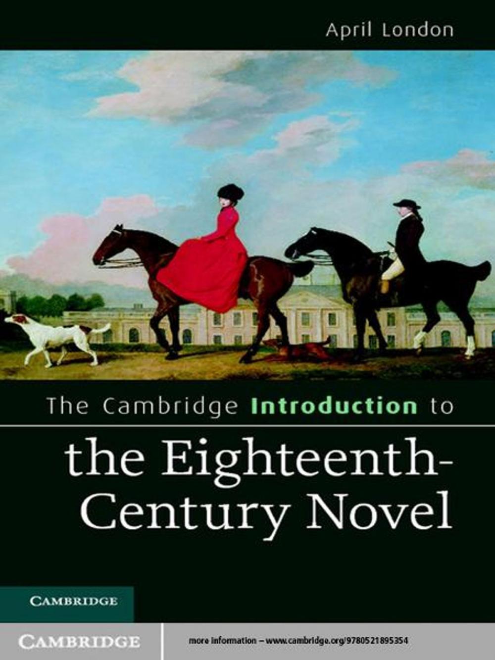 Big bigCover of The Cambridge Introduction to the Eighteenth-Century Novel