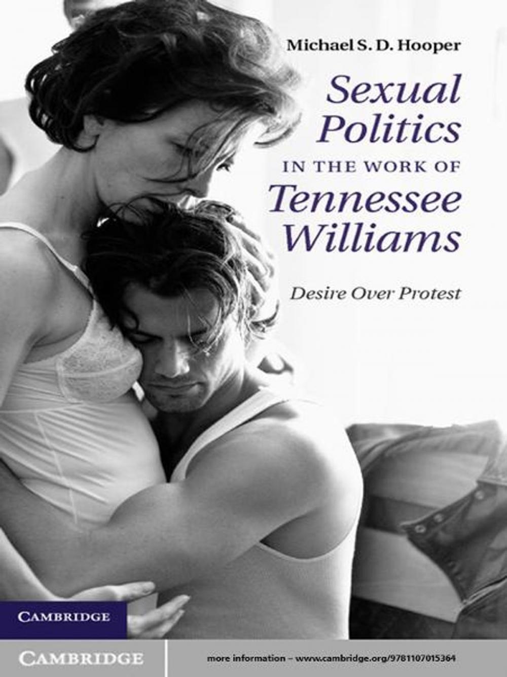 Big bigCover of Sexual Politics in the Work of Tennessee Williams