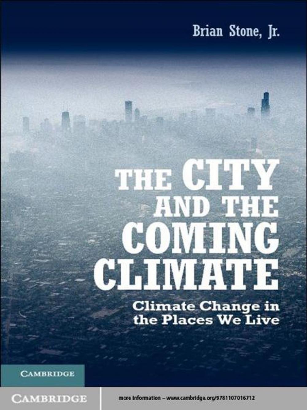 Big bigCover of The City and the Coming Climate