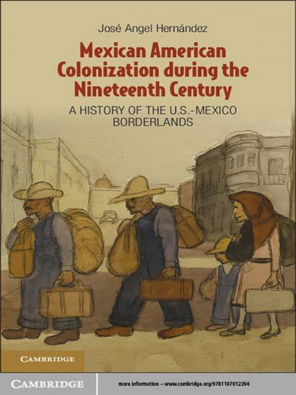 Big bigCover of Mexican American Colonization during the Nineteenth Century