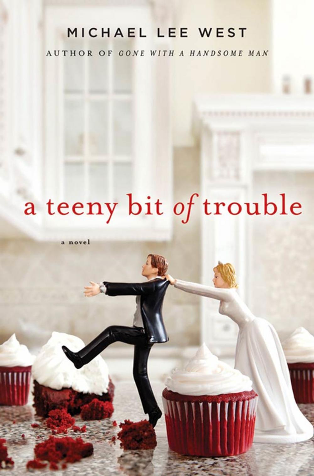 Big bigCover of A Teeny Bit of Trouble