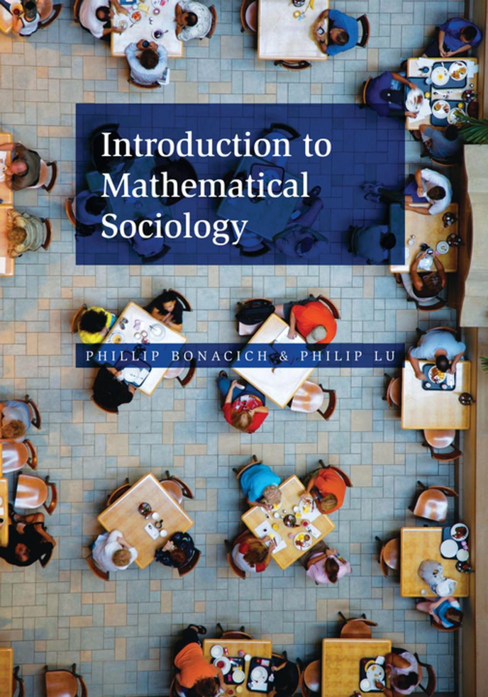 Big bigCover of Introduction to Mathematical Sociology