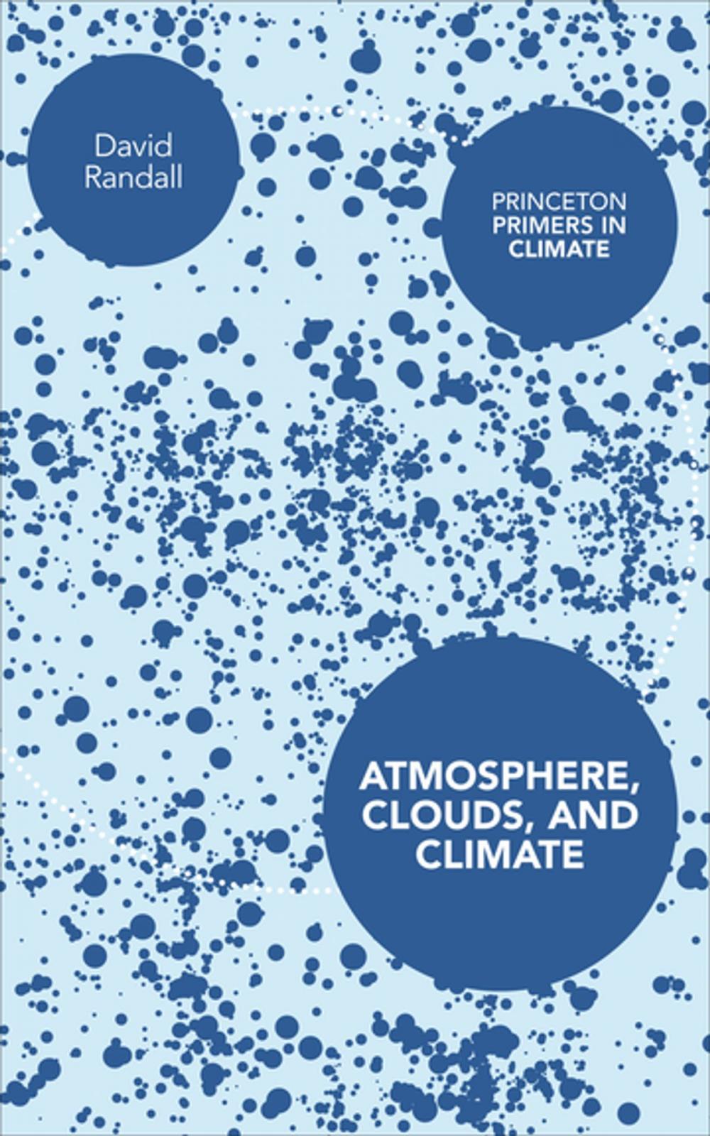 Big bigCover of Atmosphere, Clouds, and Climate