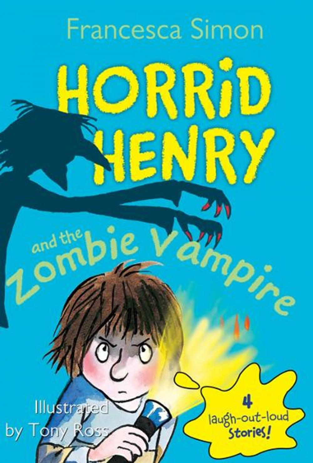 Big bigCover of Horrid Henry and the Zombie Vampire