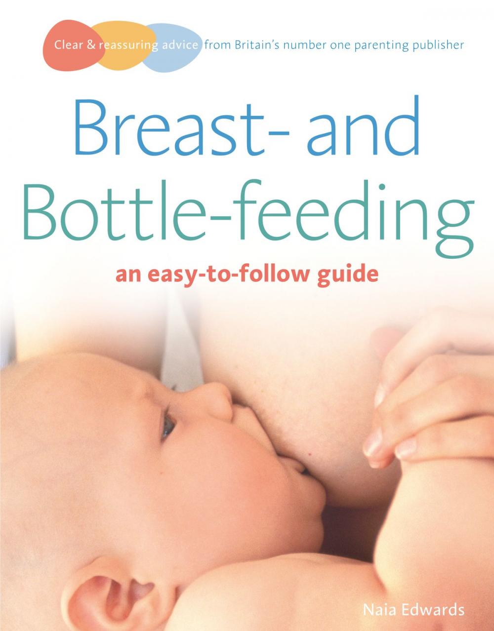 Big bigCover of Breastfeeding and Bottle-feeding