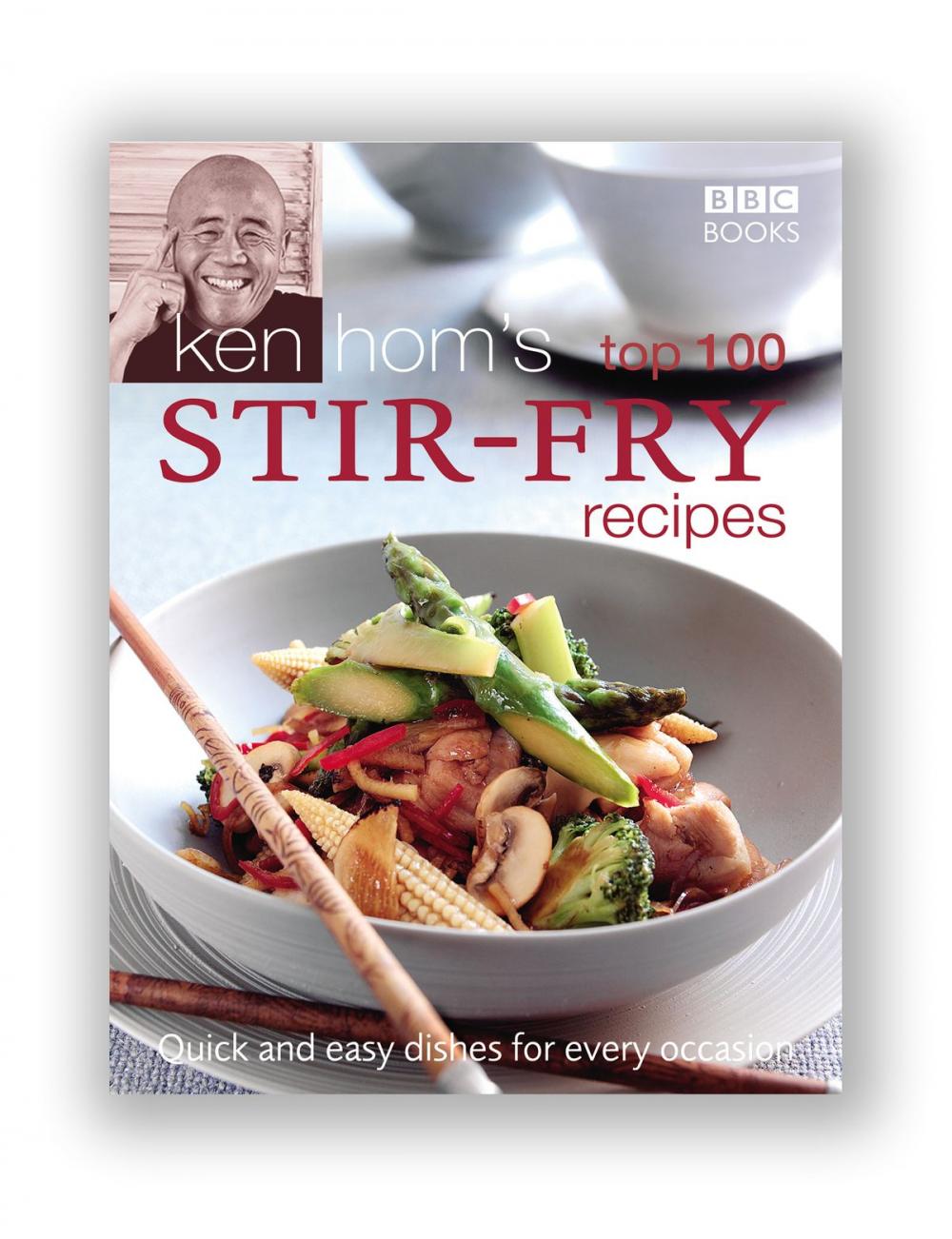 Big bigCover of Ken Hom's Top 100 Stir Fry Recipes