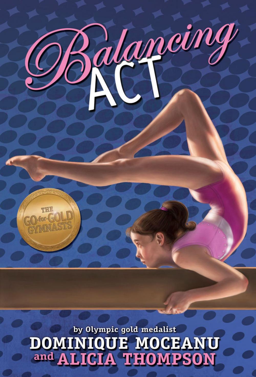 Big bigCover of The Go-for-Gold Gymnasts: Balancing Act