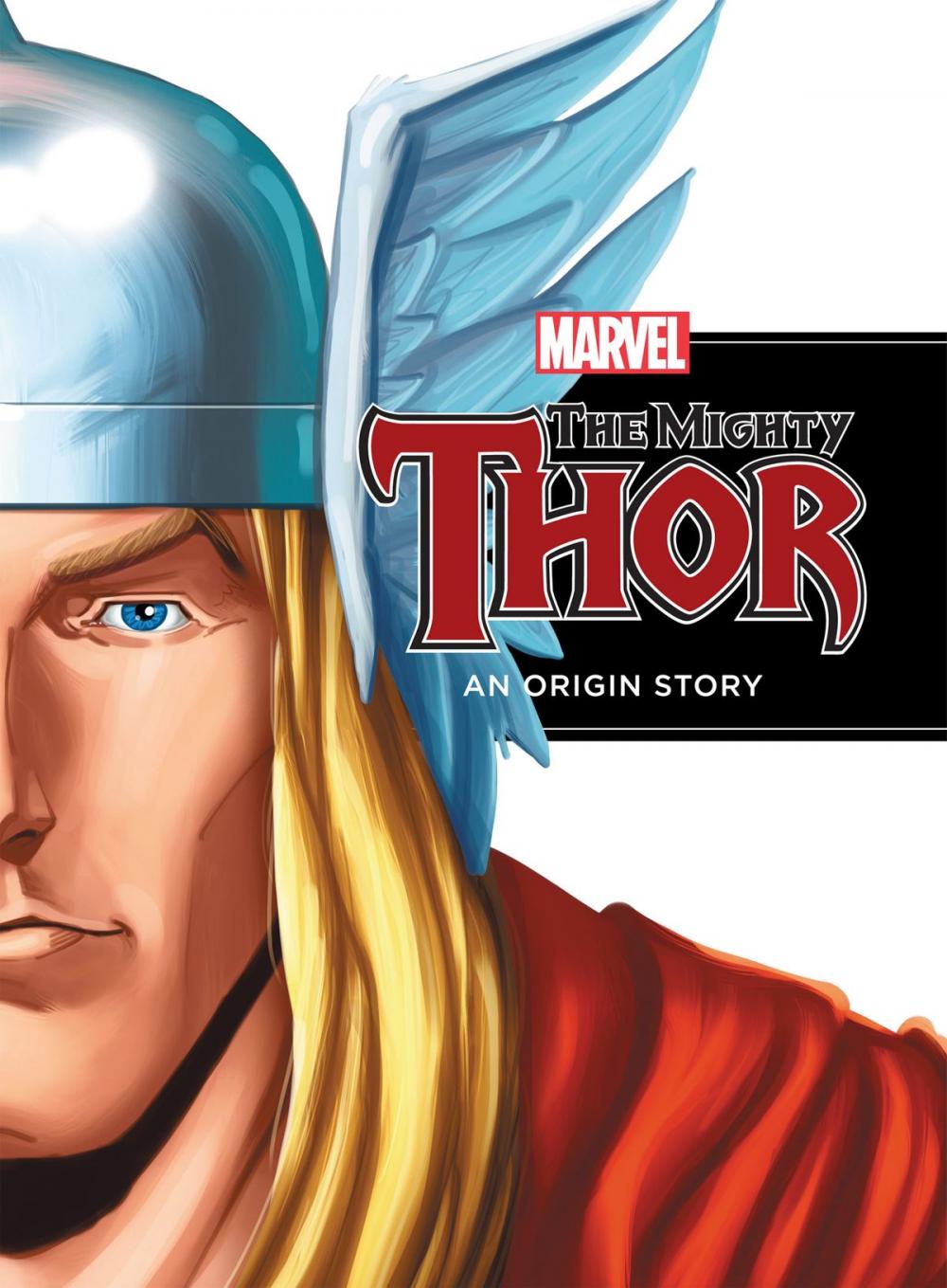 Big bigCover of The Mighty Thor: An Origin Story