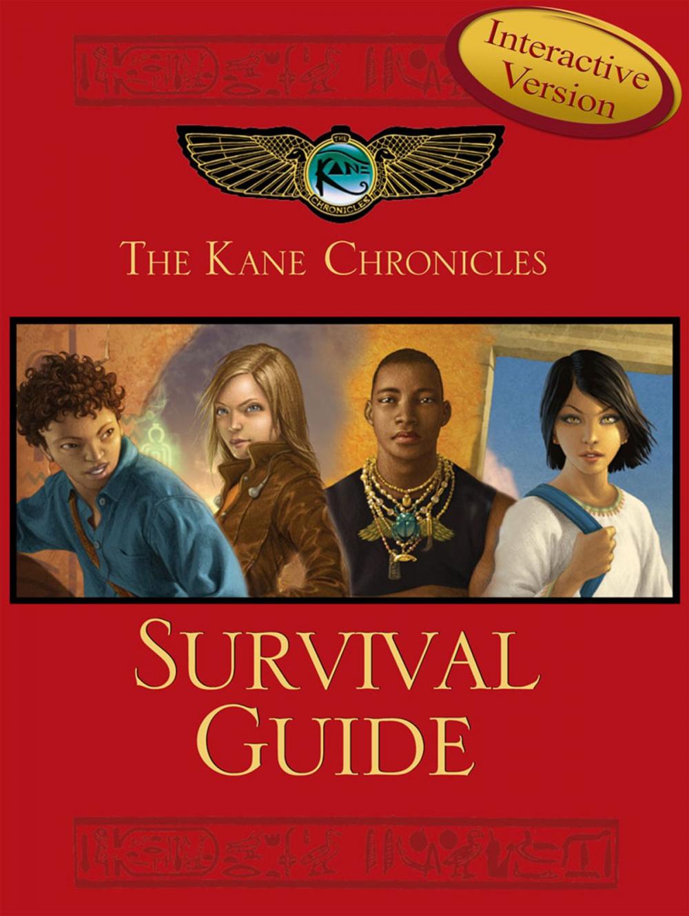 Big bigCover of Kane Chronicles Survival Guide, The (Interactive Version)