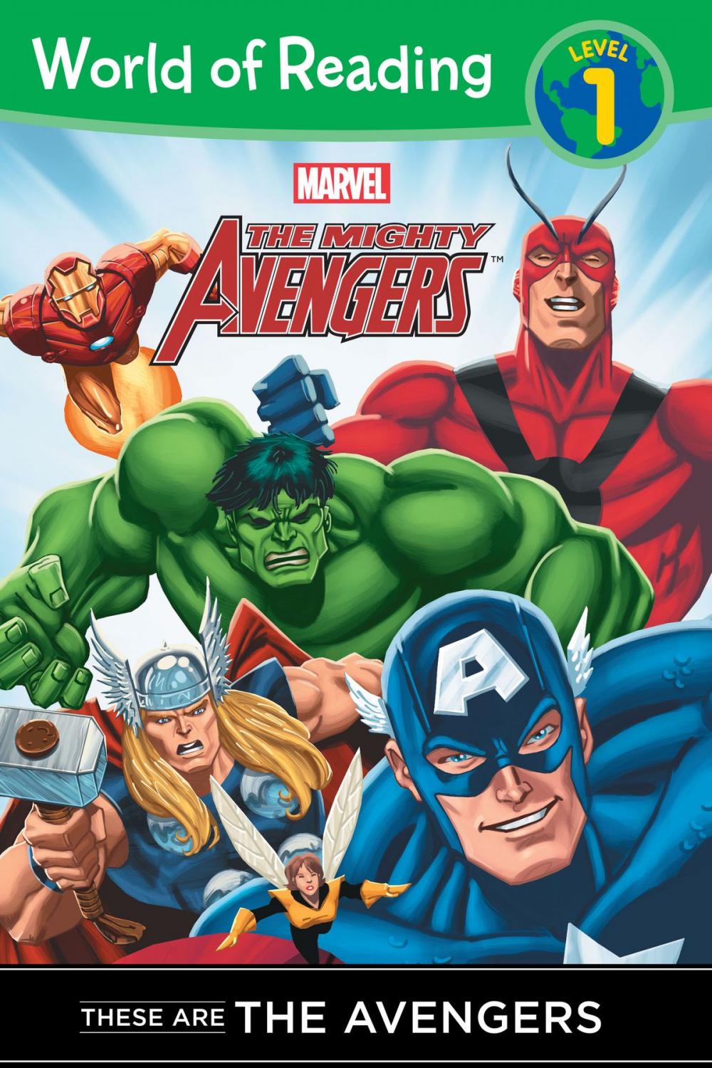 Big bigCover of The Mighty Avengers: These are The Avengers (Level 1 Reader)