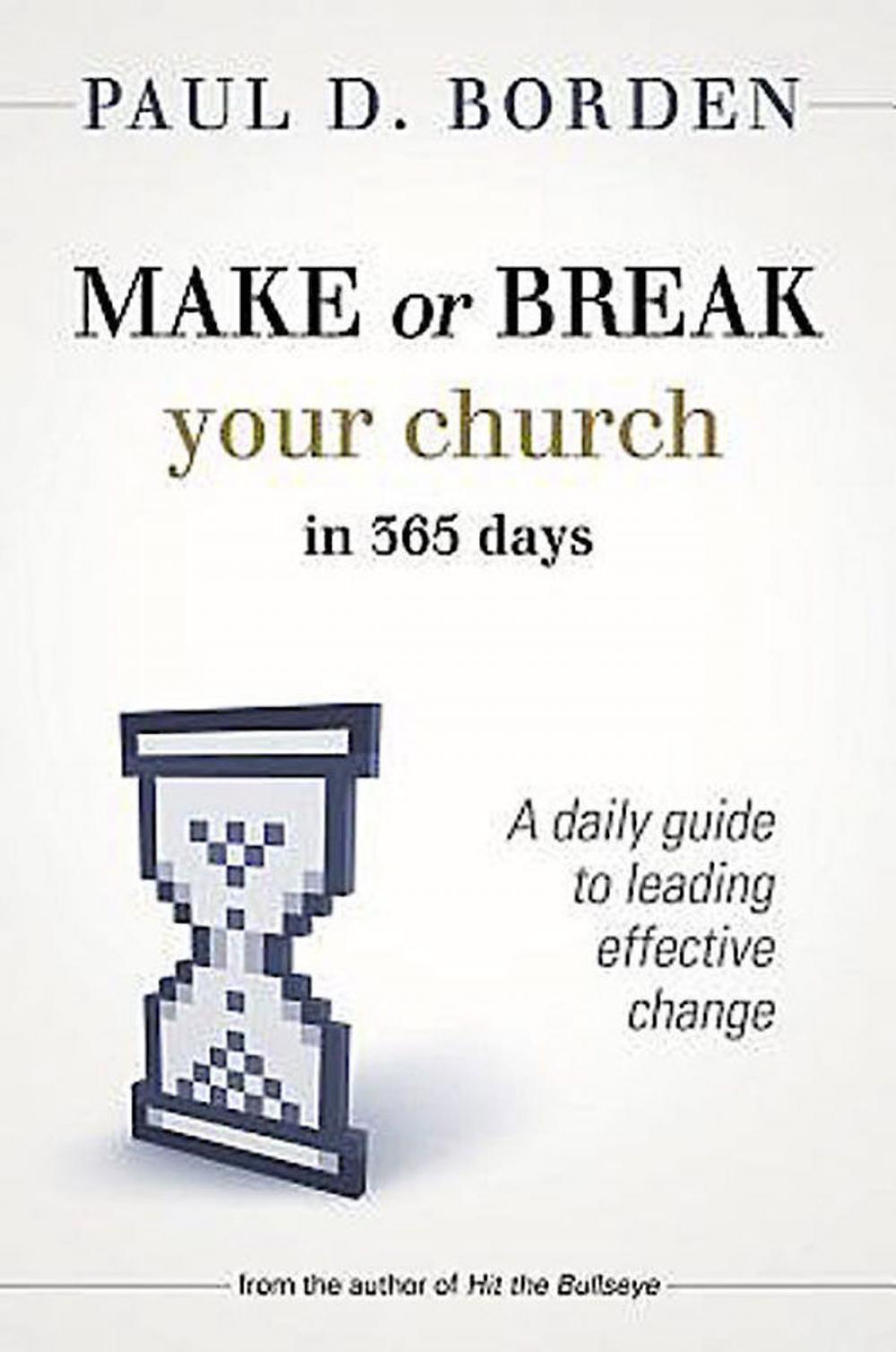 Big bigCover of Make or Break Your Church in 365 Days