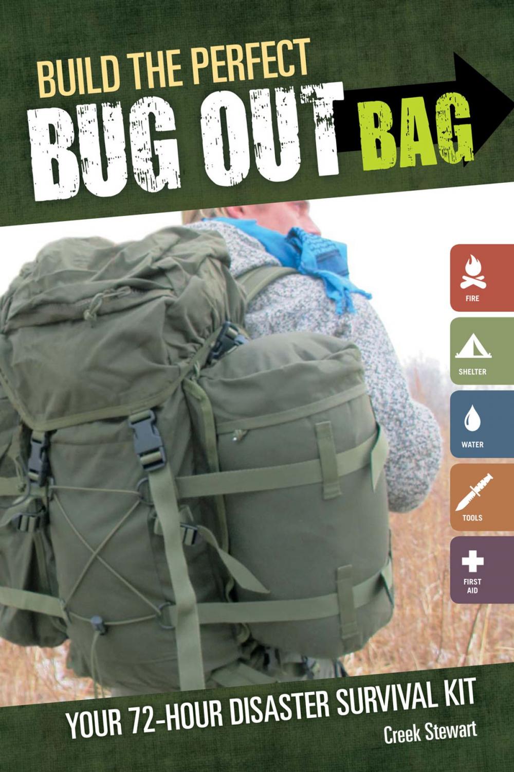 Big bigCover of Build the Perfect Bug Out Bag