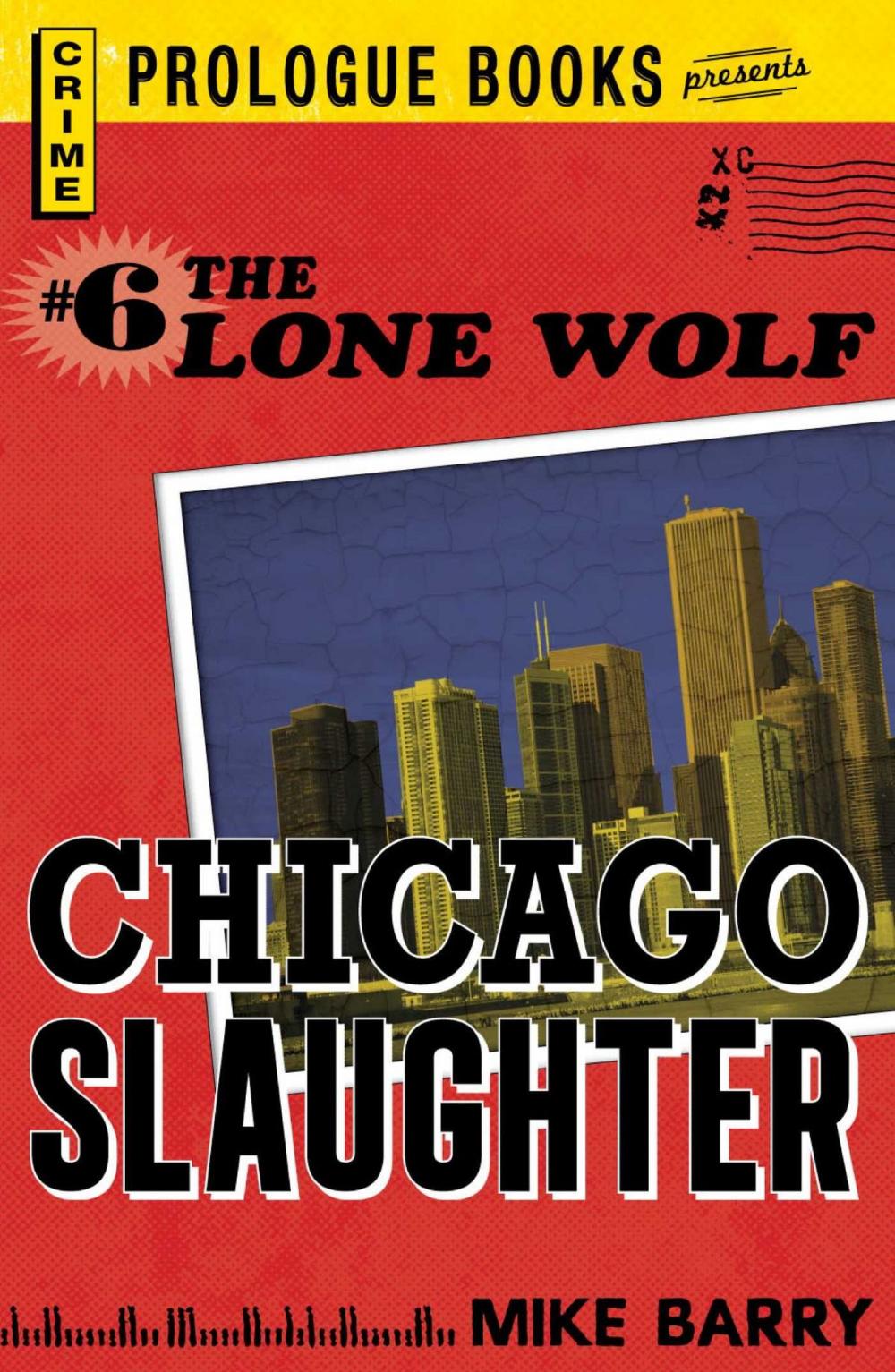 Big bigCover of Lone Wolf #6: Chicago Slaughter