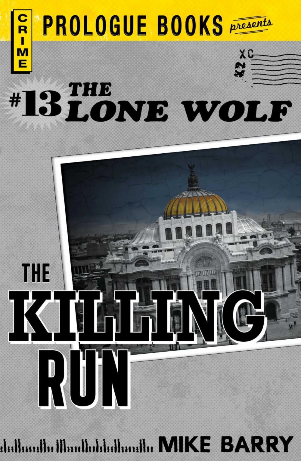 Big bigCover of Lone Wolf #13: The Killing Run