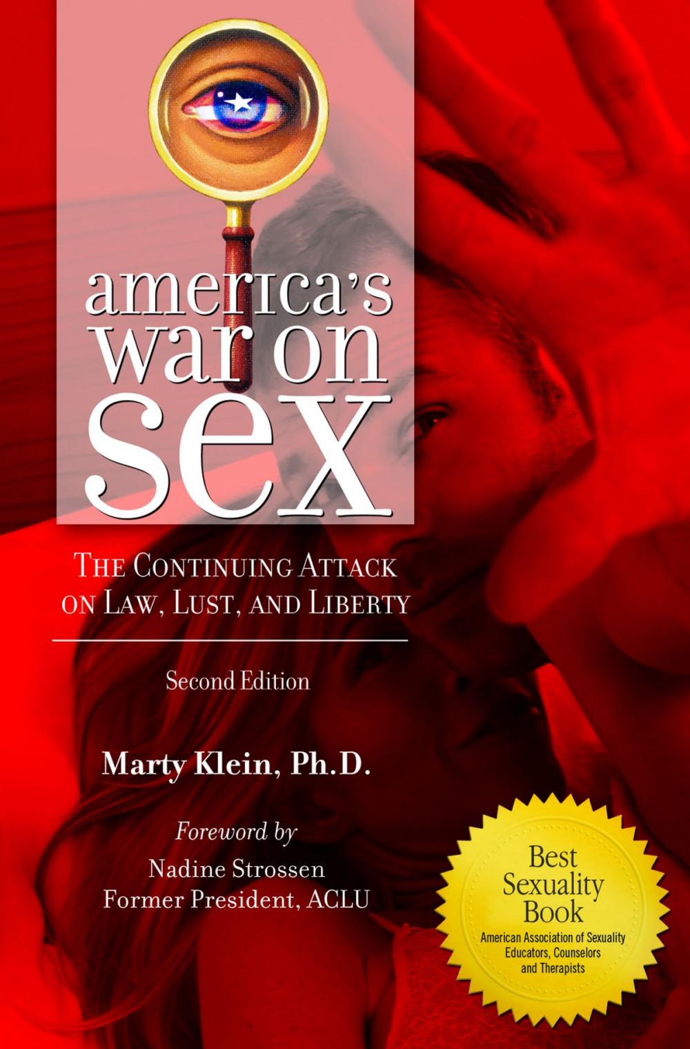 Big bigCover of America's War on Sex: The Continuing Attack on Law, Lust, and Liberty, 2nd Edition