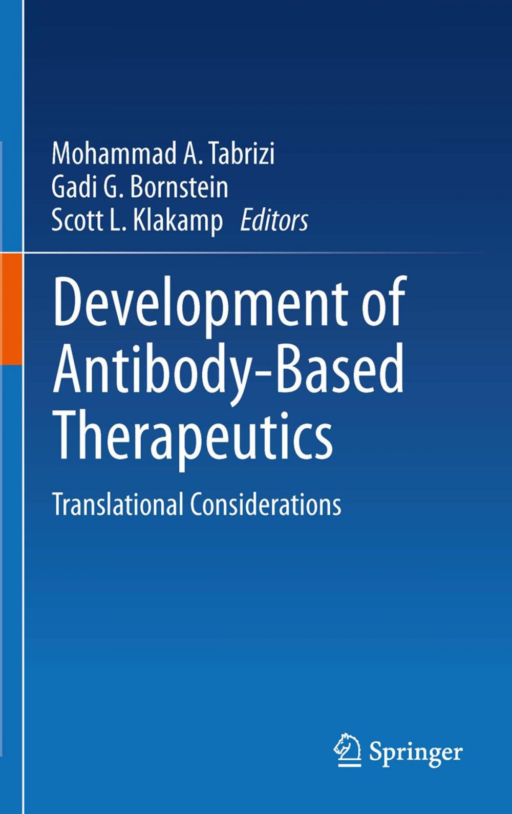 Big bigCover of Development of Antibody-Based Therapeutics