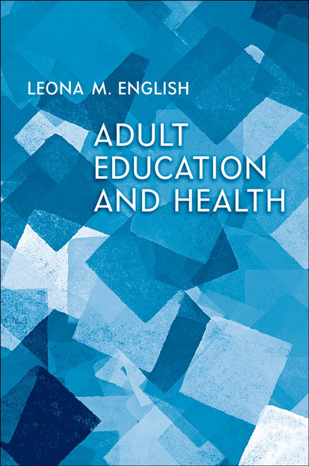 Big bigCover of Adult Education and Health