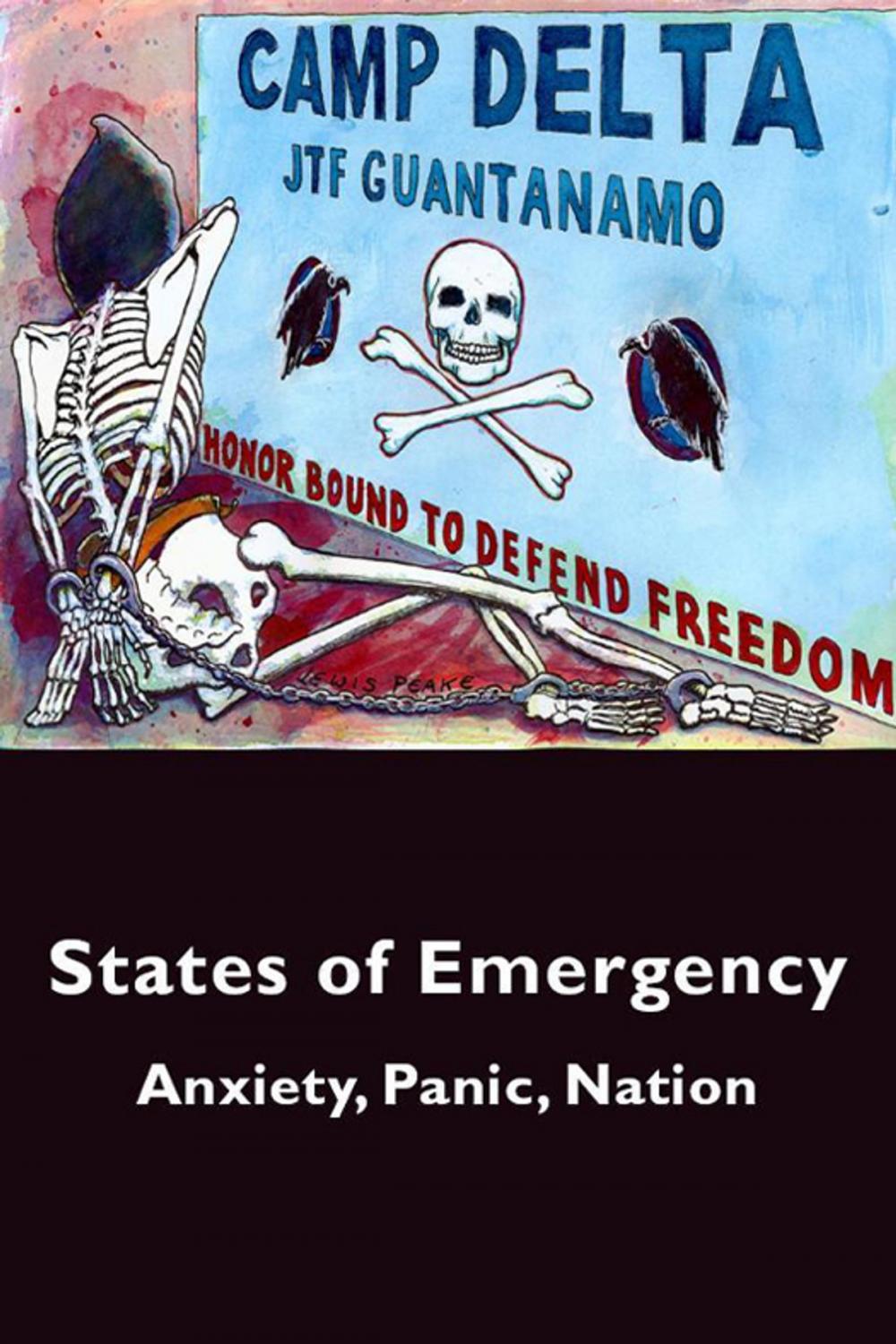 Big bigCover of States of Emergency: Anxiety, Panic, Nation