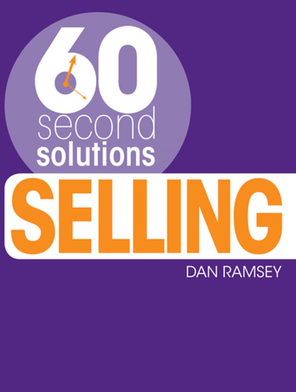 Big bigCover of 60 Second Solutions: Selling