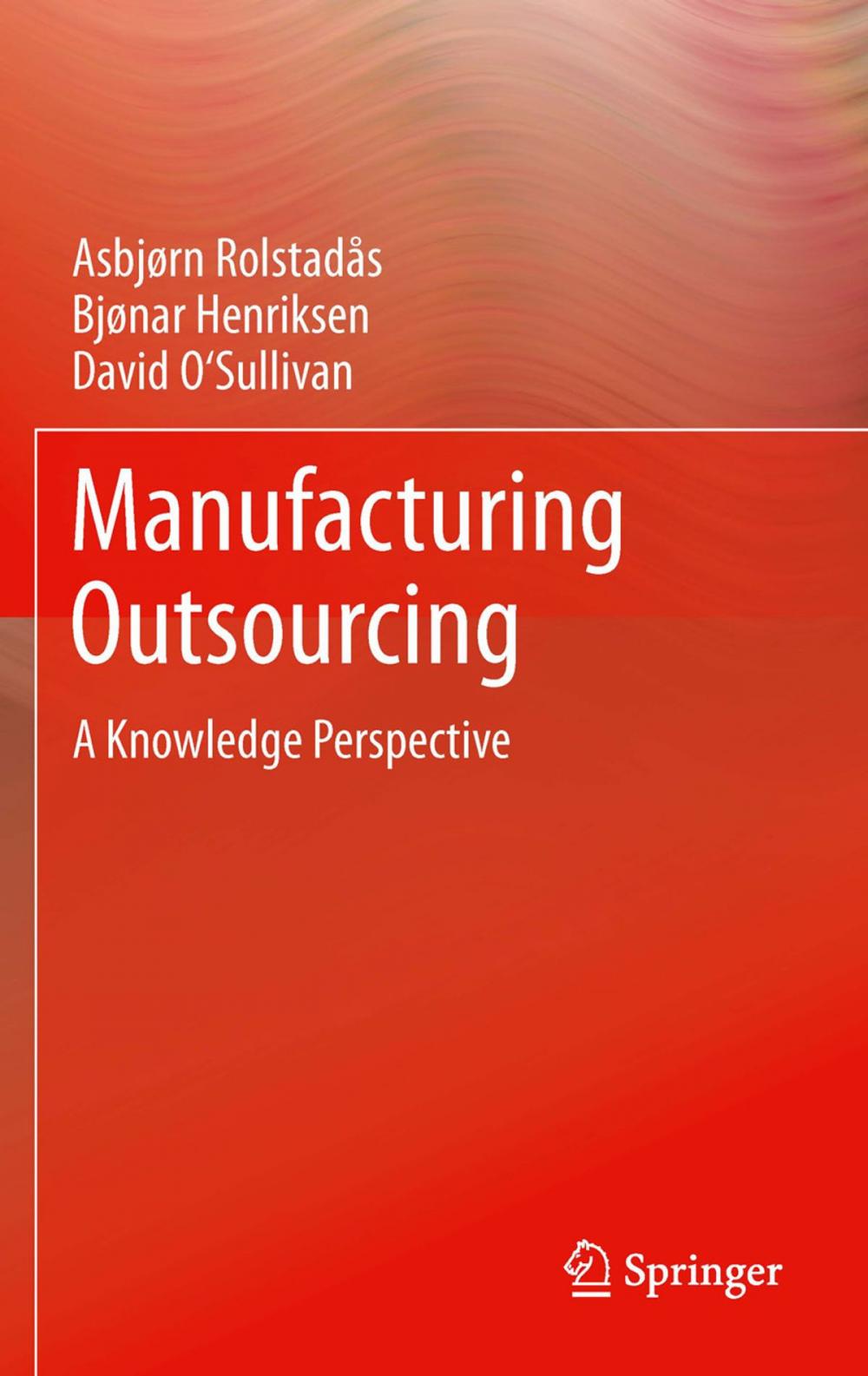 Big bigCover of Manufacturing Outsourcing