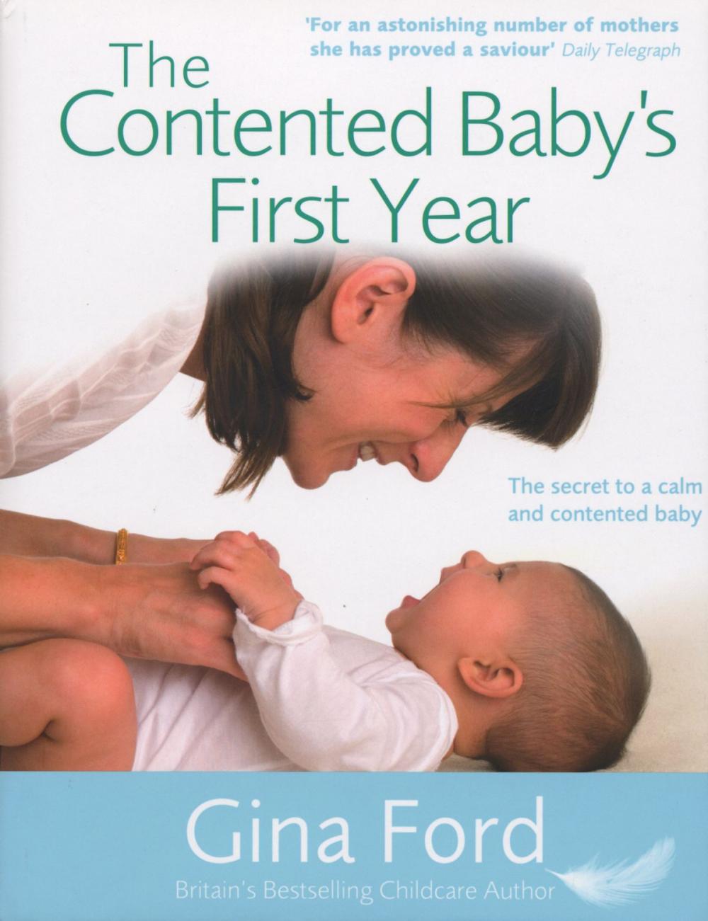 Big bigCover of The Contented Baby's First Year