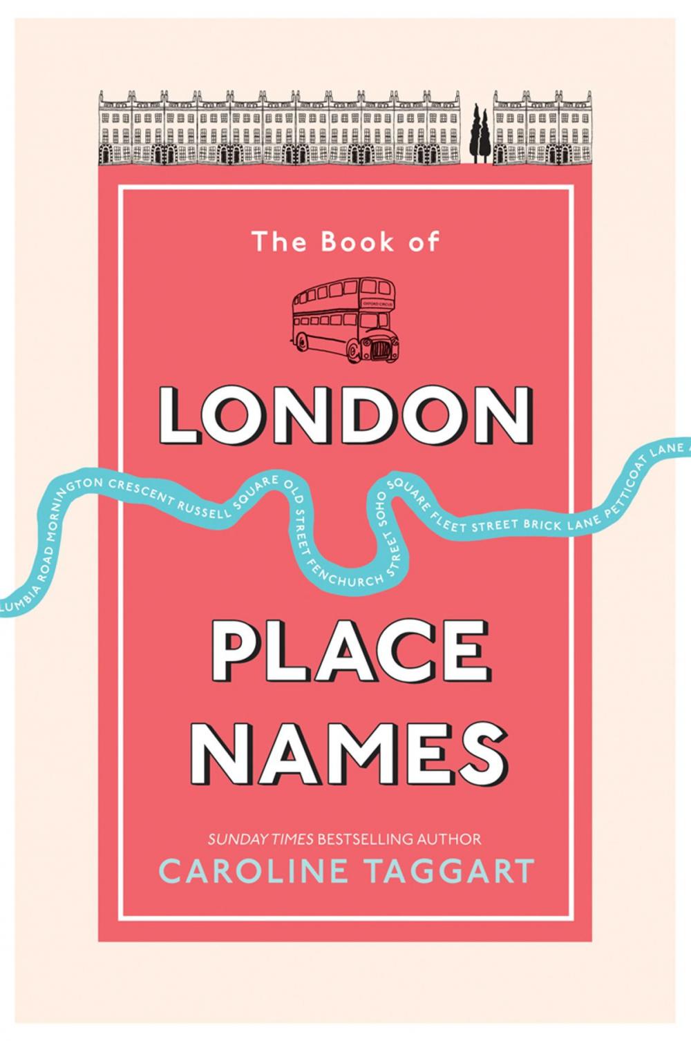 Big bigCover of The Book of London Place Names