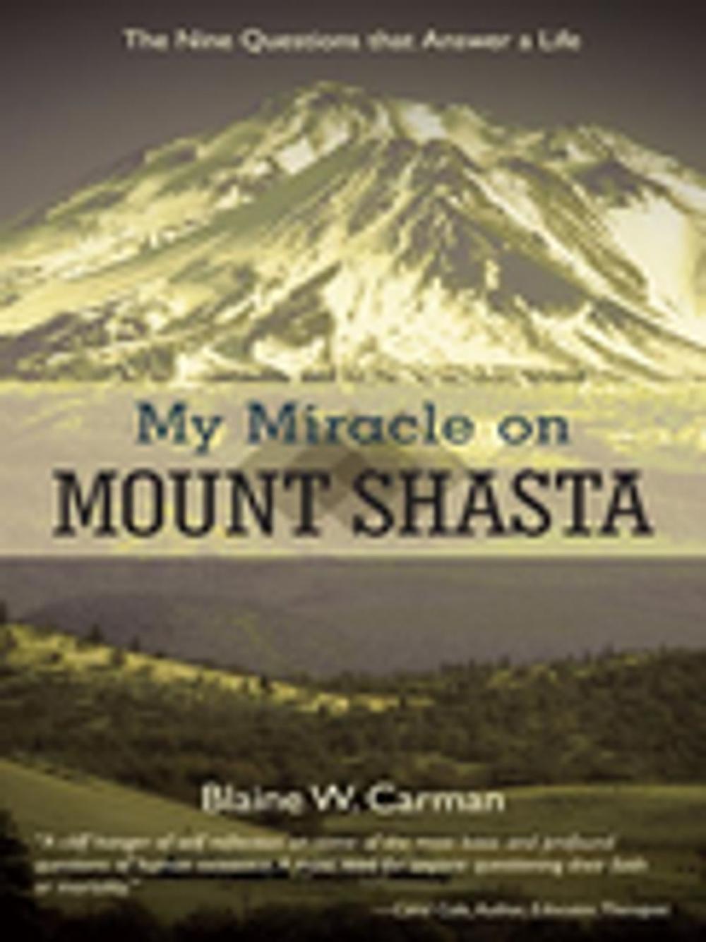 Big bigCover of My Miracle on Mount Shasta