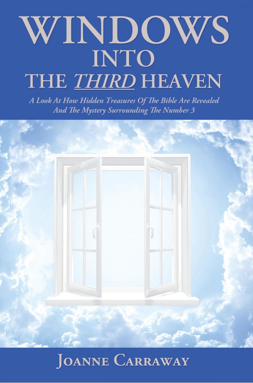 Big bigCover of Windows into the Third Heaven