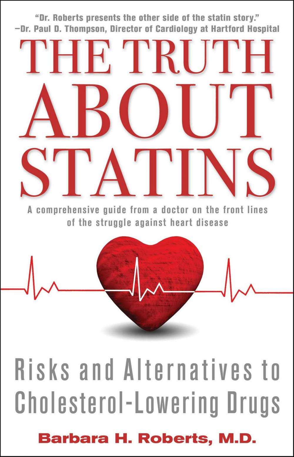 Big bigCover of The Truth About Statins