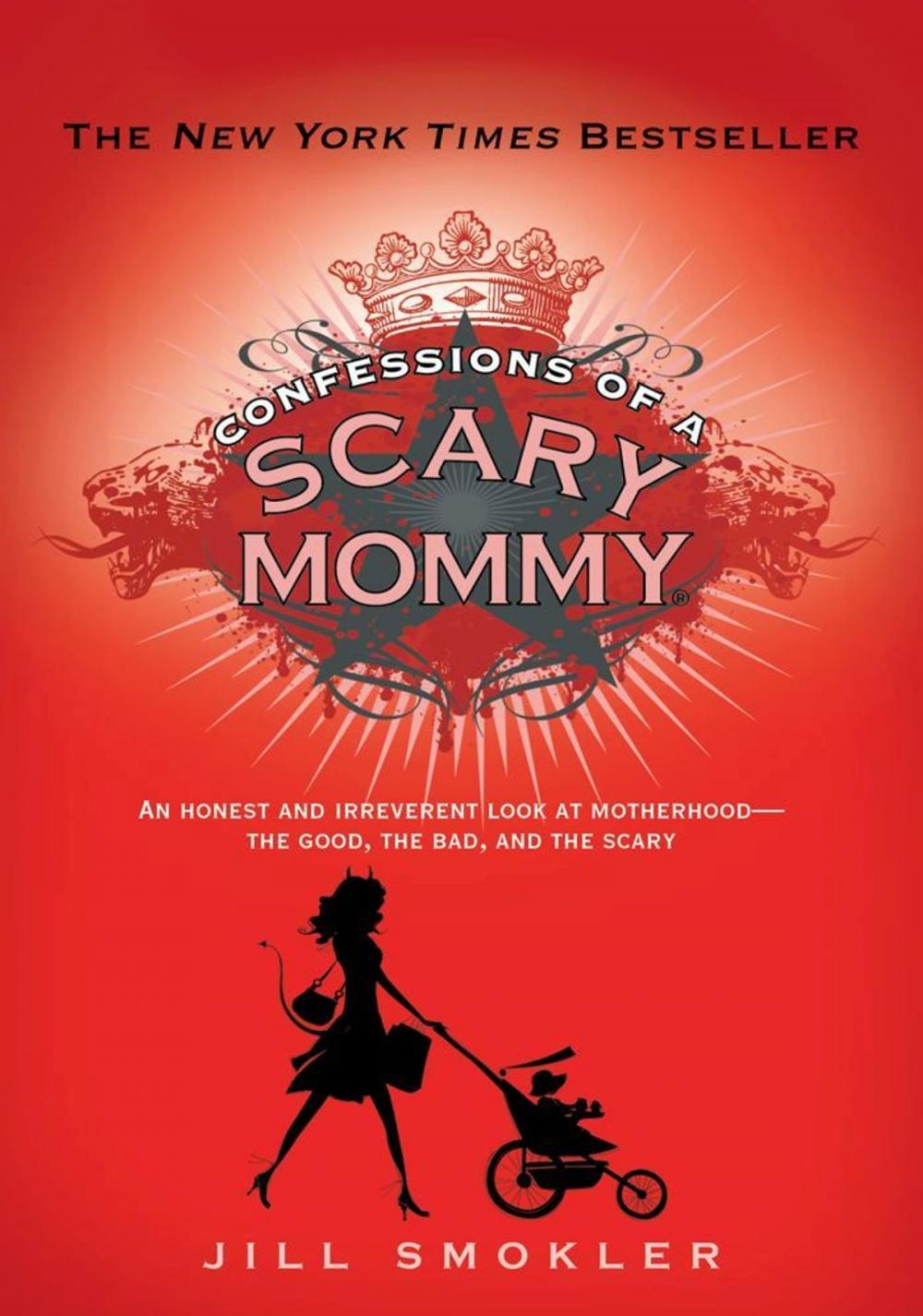 Big bigCover of Confessions of a Scary Mommy