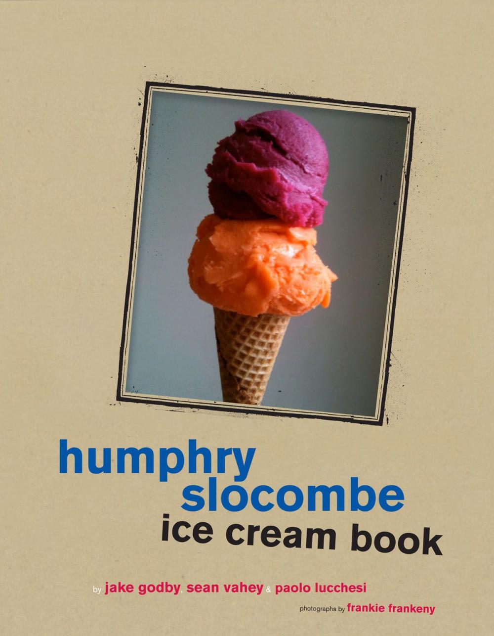 Big bigCover of Humphrey Slocombe Ice Cream Book