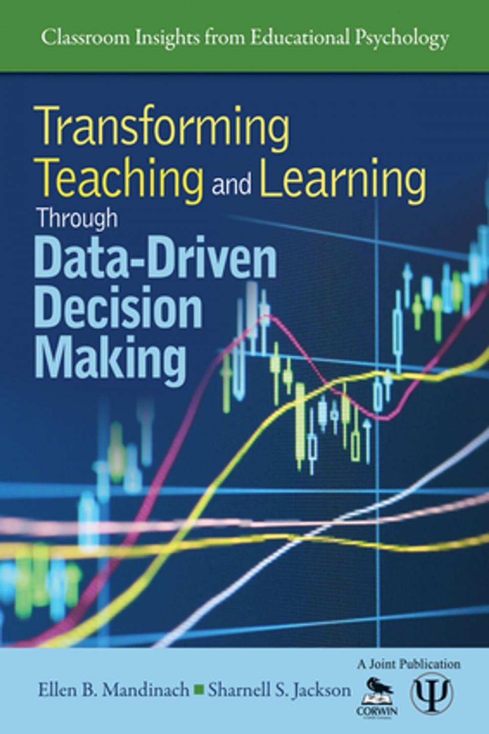 Big bigCover of Transforming Teaching and Learning Through Data-Driven Decision Making