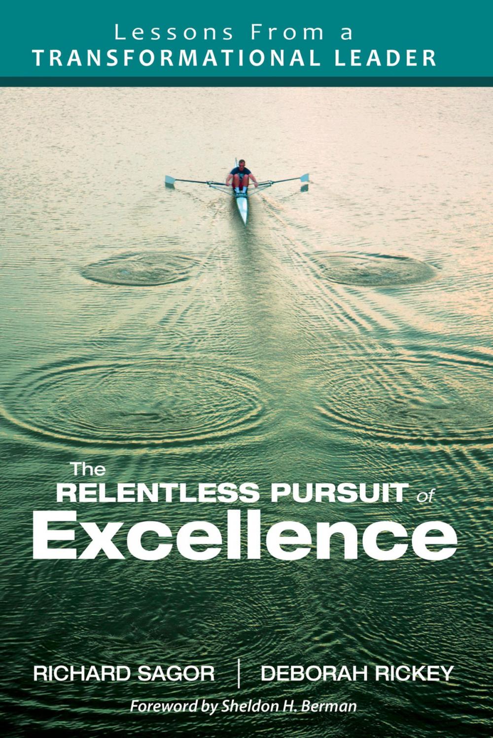 Big bigCover of The Relentless Pursuit of Excellence