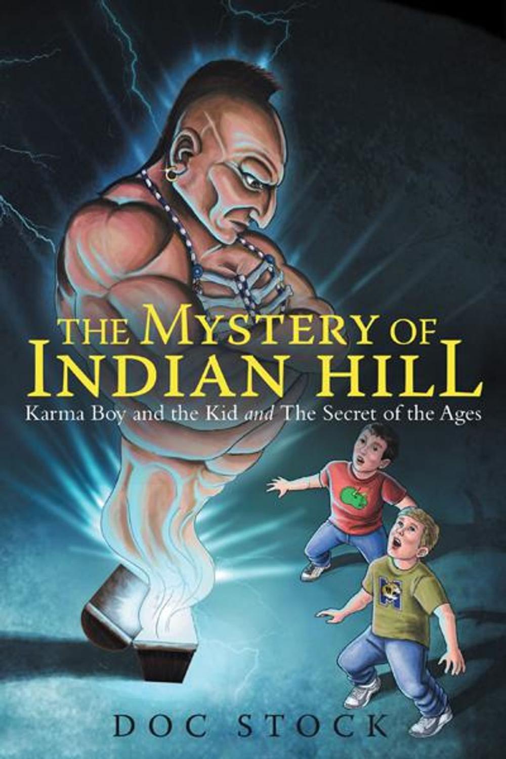 Big bigCover of The Mystery of Indian Hill